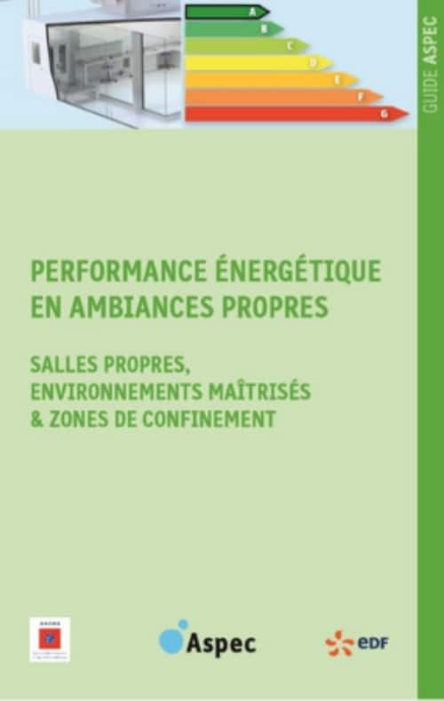 PERFORMANCE ENERGETIQUE EN AMBIANCES PROPRES